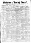 Maidstone Journal and Kentish Advertiser Saturday 10 September 1870 Page 1