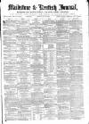 Maidstone Journal and Kentish Advertiser Monday 23 January 1871 Page 1