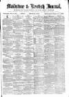 Maidstone Journal and Kentish Advertiser Monday 30 January 1871 Page 1