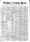 Maidstone Journal and Kentish Advertiser Monday 06 February 1871 Page 1