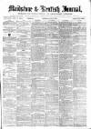 Maidstone Journal and Kentish Advertiser Saturday 17 June 1871 Page 1