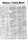 Maidstone Journal and Kentish Advertiser Saturday 19 August 1871 Page 1