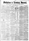 Maidstone Journal and Kentish Advertiser Saturday 23 March 1872 Page 1
