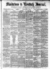 Maidstone Journal and Kentish Advertiser Monday 17 June 1872 Page 1