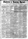 Maidstone Journal and Kentish Advertiser Monday 07 October 1872 Page 1