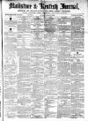 Maidstone Journal and Kentish Advertiser Saturday 12 October 1872 Page 1