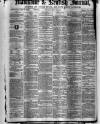 Maidstone Journal and Kentish Advertiser Saturday 18 September 1875 Page 1