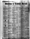 Maidstone Journal and Kentish Advertiser Monday 20 December 1875 Page 1