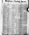 Maidstone Journal and Kentish Advertiser Saturday 23 November 1878 Page 1
