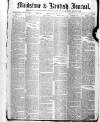 Maidstone Journal and Kentish Advertiser Monday 25 November 1878 Page 1