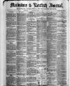 Maidstone Journal and Kentish Advertiser Saturday 14 June 1879 Page 1