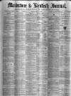 Maidstone Journal and Kentish Advertiser Monday 08 December 1879 Page 1