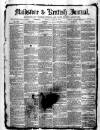 Maidstone Journal and Kentish Advertiser Monday 26 April 1880 Page 1
