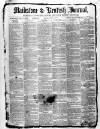 Maidstone Journal and Kentish Advertiser Monday 03 May 1880 Page 1