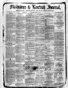 Maidstone Journal and Kentish Advertiser Saturday 08 May 1880 Page 1