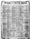 Maidstone Journal and Kentish Advertiser Saturday 15 May 1880 Page 1