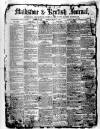 Maidstone Journal and Kentish Advertiser Monday 31 May 1880 Page 1