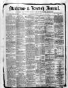Maidstone Journal and Kentish Advertiser Saturday 12 June 1880 Page 1