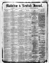 Maidstone Journal and Kentish Advertiser Saturday 19 June 1880 Page 1
