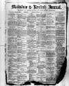 Maidstone Journal and Kentish Advertiser Thursday 21 October 1880 Page 1