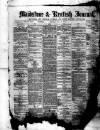 Maidstone Journal and Kentish Advertiser Saturday 11 December 1880 Page 1