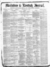 Maidstone Journal and Kentish Advertiser Thursday 19 May 1881 Page 1