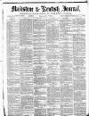Maidstone Journal and Kentish Advertiser Monday 07 November 1881 Page 1