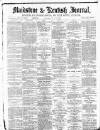 Maidstone Journal and Kentish Advertiser Saturday 12 November 1881 Page 1