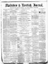 Maidstone Journal and Kentish Advertiser Thursday 22 December 1881 Page 1