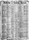 Maidstone Journal and Kentish Advertiser Thursday 19 January 1882 Page 1