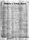 Maidstone Journal and Kentish Advertiser Saturday 04 March 1882 Page 1