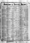 Maidstone Journal and Kentish Advertiser Thursday 30 March 1882 Page 1