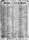 Maidstone Journal and Kentish Advertiser Thursday 08 June 1882 Page 1