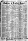 Maidstone Journal and Kentish Advertiser Thursday 13 July 1882 Page 1