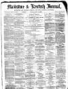 Maidstone Journal and Kentish Advertiser Thursday 14 December 1882 Page 1