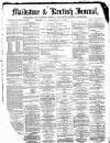Maidstone Journal and Kentish Advertiser Thursday 28 December 1882 Page 1