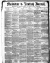 Maidstone Journal and Kentish Advertiser Monday 07 May 1883 Page 1