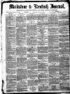 Maidstone Journal and Kentish Advertiser Monday 18 June 1883 Page 1