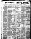 Maidstone Journal and Kentish Advertiser Thursday 21 June 1883 Page 1