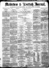 Maidstone Journal and Kentish Advertiser Saturday 23 June 1883 Page 1
