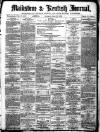 Maidstone Journal and Kentish Advertiser Saturday 22 September 1883 Page 1