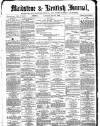 Maidstone Journal and Kentish Advertiser Saturday 27 October 1883 Page 1