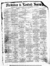 Maidstone Journal and Kentish Advertiser Saturday 05 January 1884 Page 1