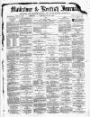 Maidstone Journal and Kentish Advertiser Saturday 12 January 1884 Page 1