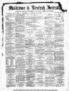 Maidstone Journal and Kentish Advertiser Saturday 02 February 1884 Page 1