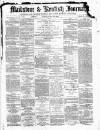 Maidstone Journal and Kentish Advertiser Thursday 28 February 1884 Page 1