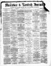 Maidstone Journal and Kentish Advertiser Thursday 17 April 1884 Page 1