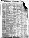 Maidstone Journal and Kentish Advertiser Saturday 21 June 1884 Page 1