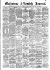 Maidstone Journal and Kentish Advertiser Saturday 05 January 1889 Page 1