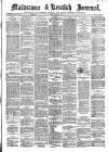 Maidstone Journal and Kentish Advertiser Tuesday 05 March 1889 Page 1